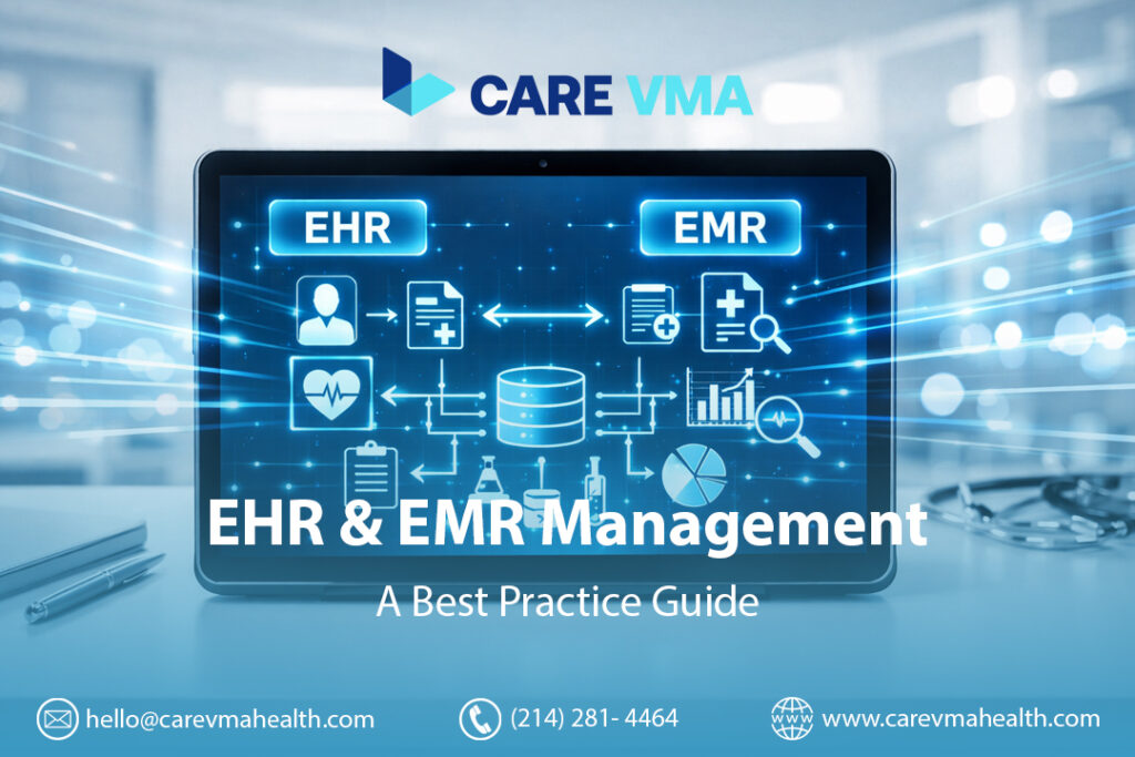 EHR & EMR Management: A Best Practice Guide [2026 Update]
