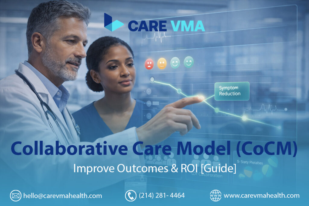 Collaborative Care Model (CoCM): Improve Outcomes & ROI [Guide]