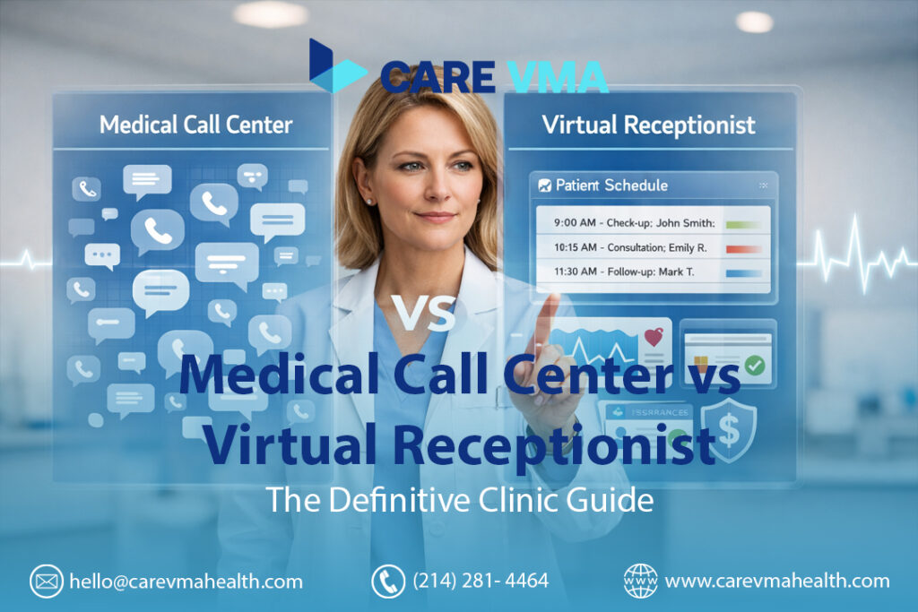 Medical Call Center vs Virtual Receptionist
