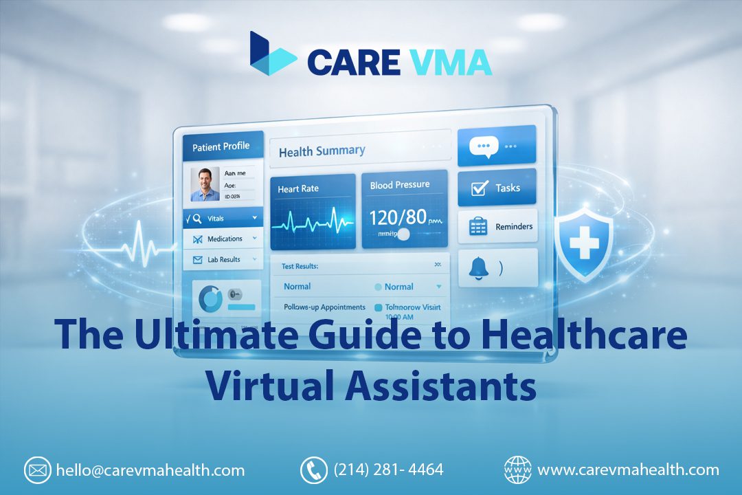 The Ultimate Guide to Healthcare Virtual Assistants