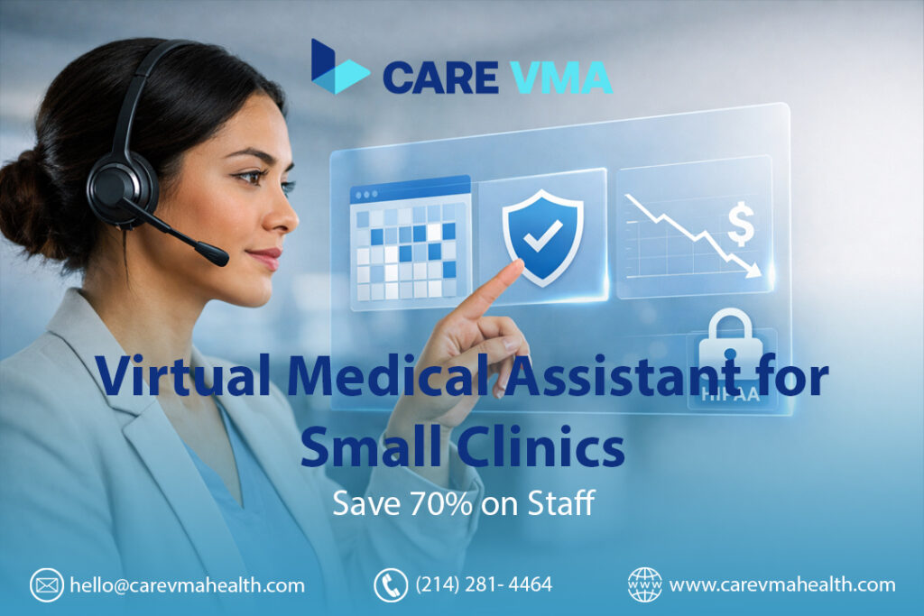 Virtual Medical Assistant for Small Clinics