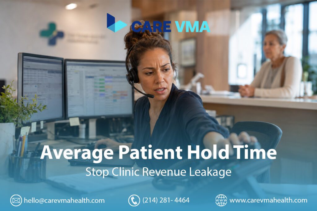 Average Patient Hold Time: Stop Clinic Revenue Leakage
