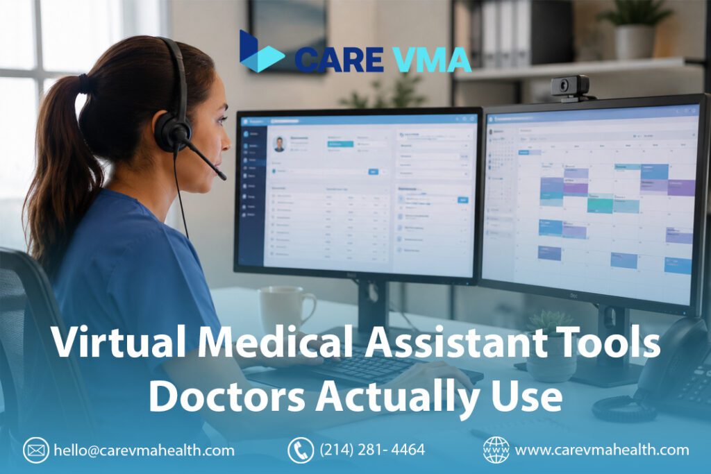 The Healthcare Tools Your Virtual Medical Assistant Actually Runs — So You Don't Have To