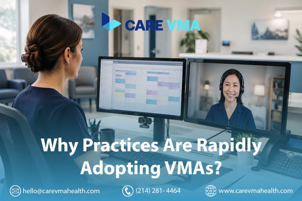 Why Medical Practices Are Rapidly Adopting VMAs and What's Driving the Acceleration?