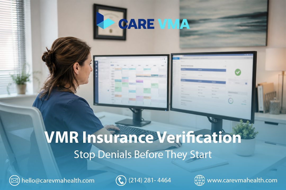 How a Virtual Medical Receptionist (VMR) Handles Insurance Verification, Step by Step