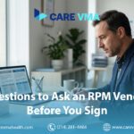 Questions to Ask an RPM Vendor: 10 Questions (and the Proof) Before You Choose a Remote Patient Monitoring Company